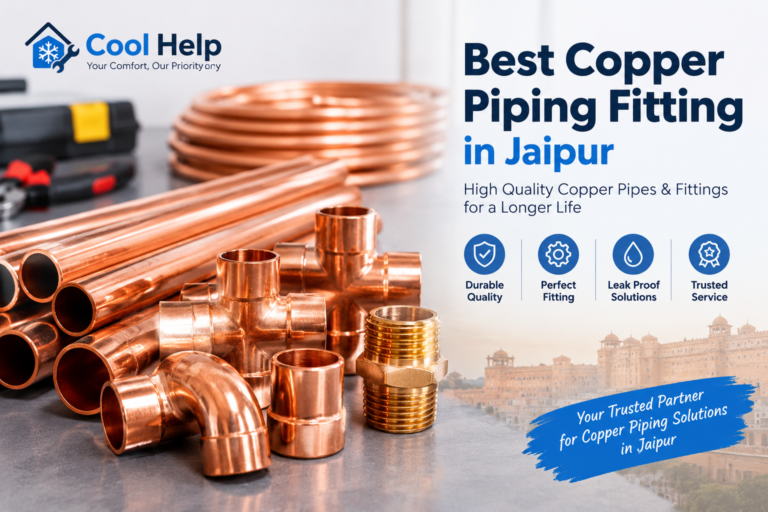 Best Copper Piping Fitting in Jaipur by Cool Help